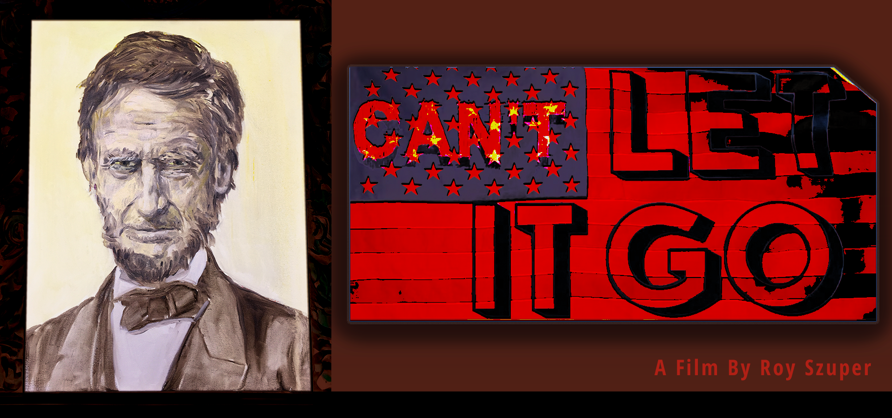 Film Project Can't Let It Go, Director Roy Szuper, Painting by Carlos Cruz